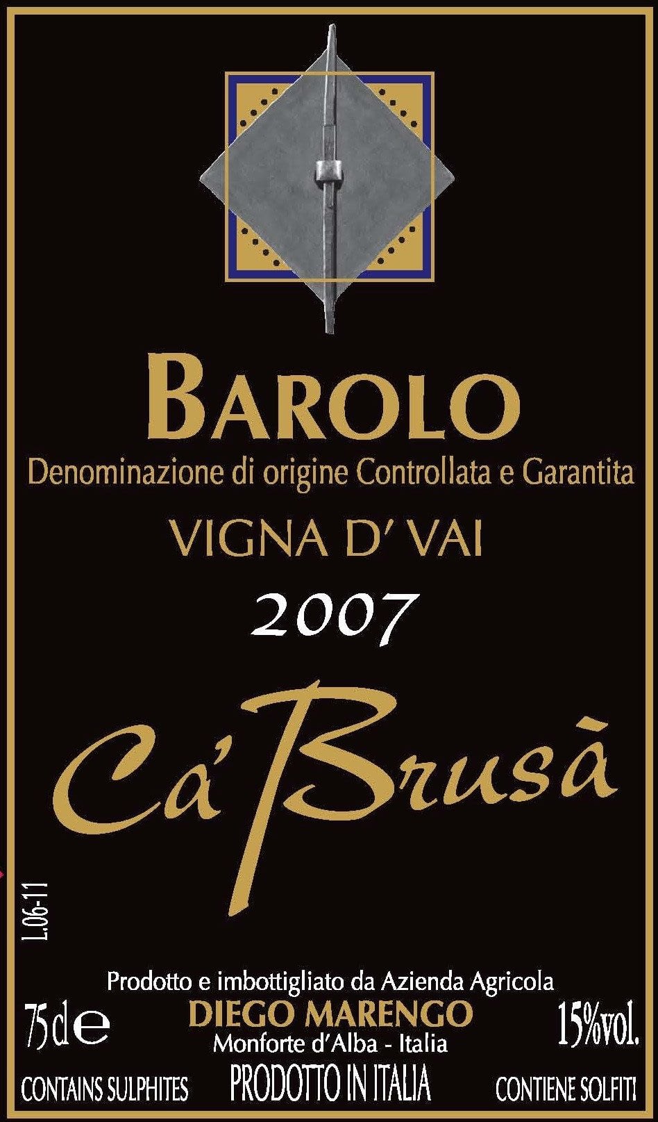 Cá Brusá Barolo Vigna d´Vai 2007
