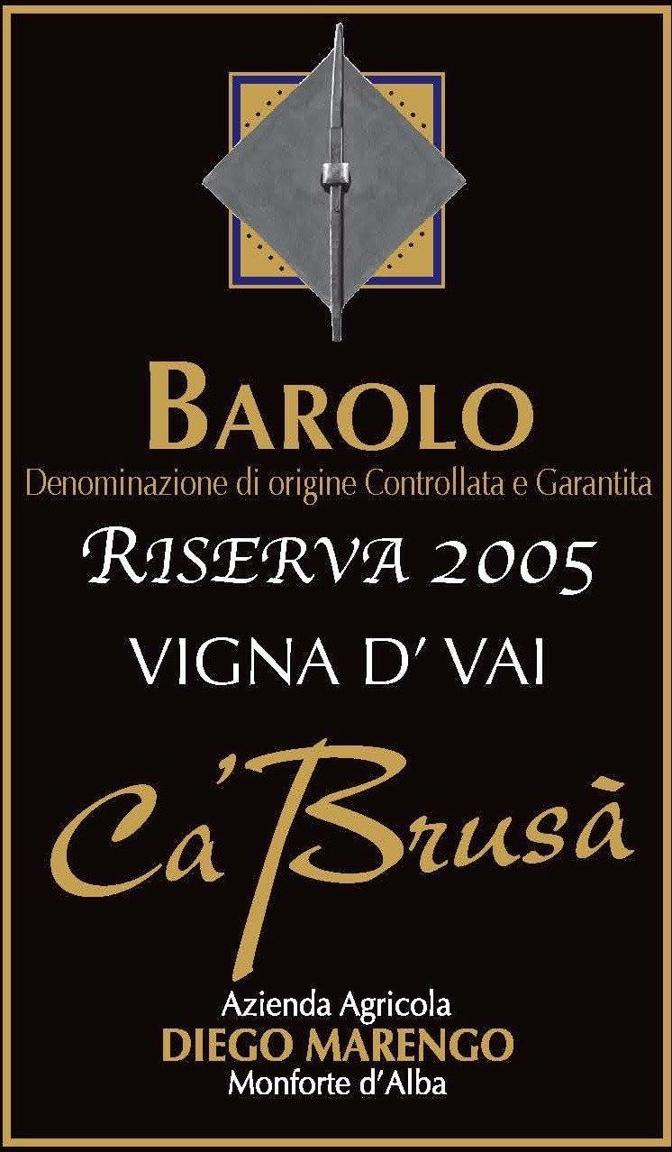 Cá Brusá Barolo Vigna d´Vai Riserva 2005